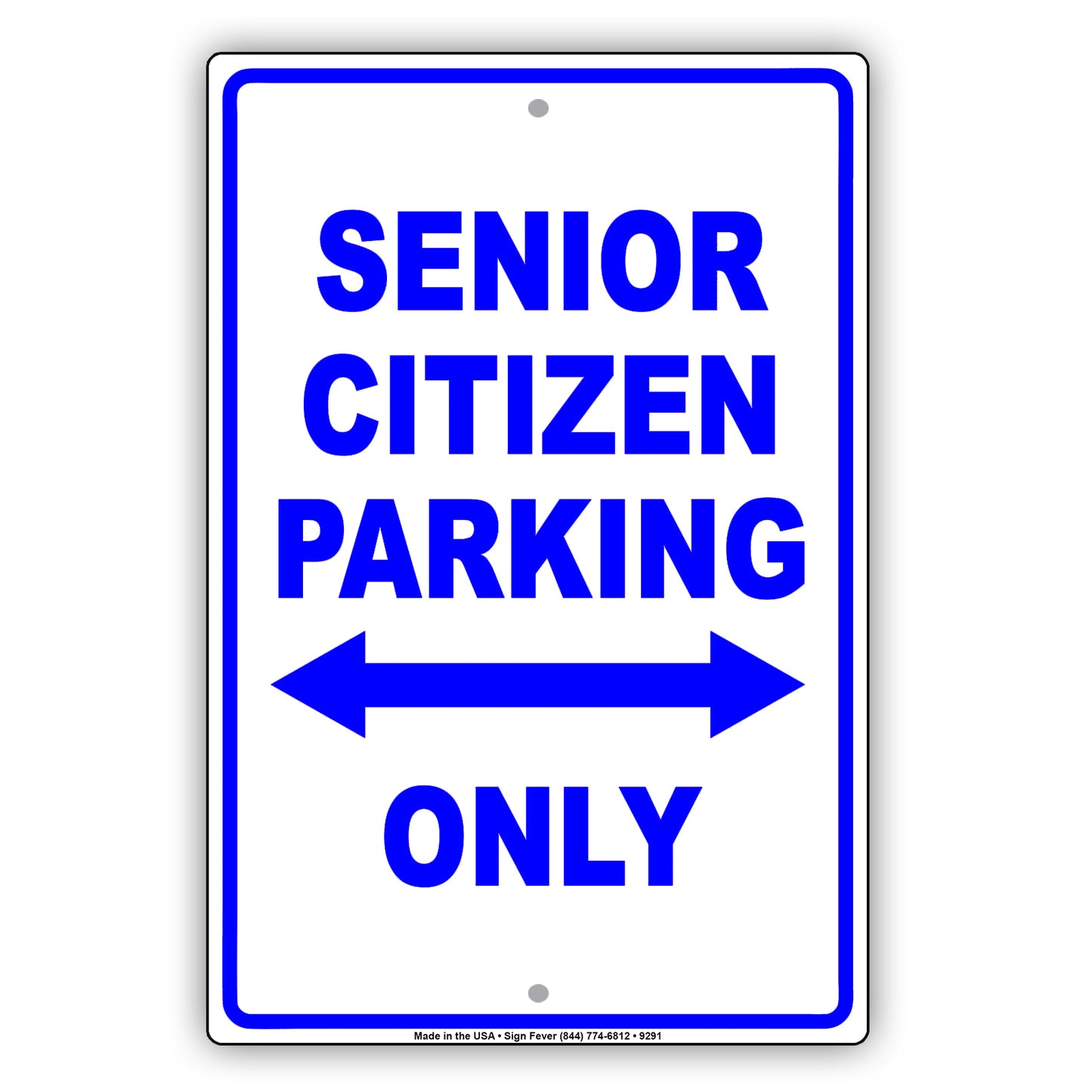 Senior Citizen Parking Only Reserved Area Aluminum Metal Sign Plate