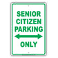 Senior Citizen Parking Only Reserved Area Aluminum Metal Sign Plate