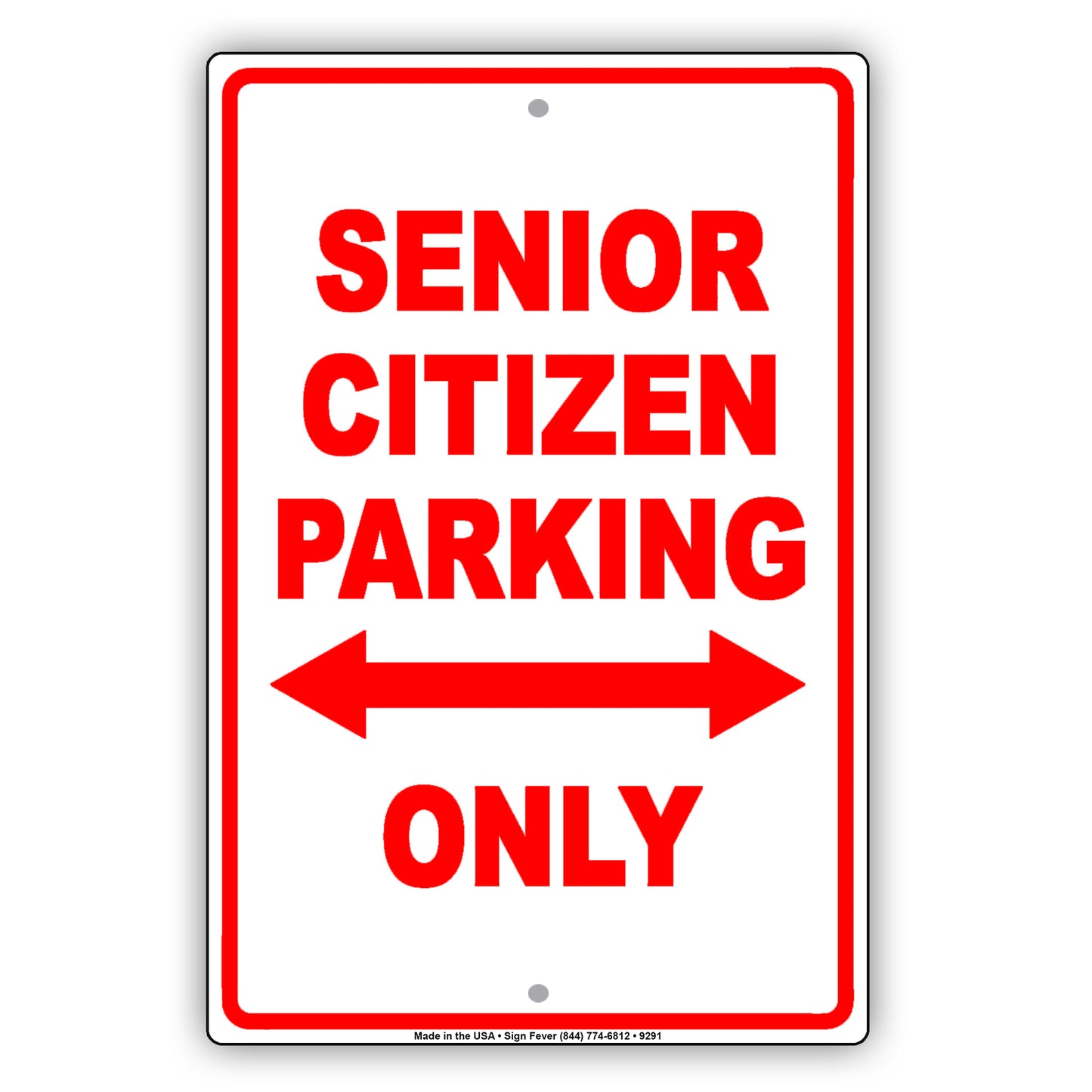 Senior Citizen Parking Only Reserved Area Aluminum Metal Sign Plate