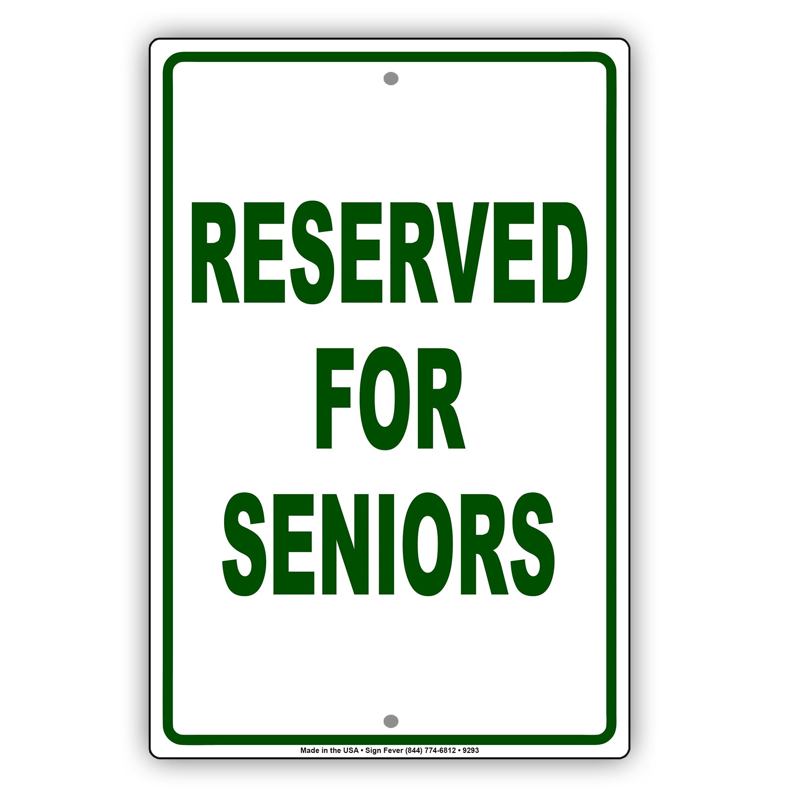 Reserved For Seniors Parking Aluminum Metal Sign Plate