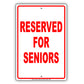 Reserved For Seniors Parking Aluminum Metal Sign Plate