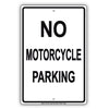 No Motorcycle Parking Restriction Aluminum Metal Sign Plate