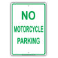 No Motorcycle Parking Restriction Aluminum Metal Sign Plate