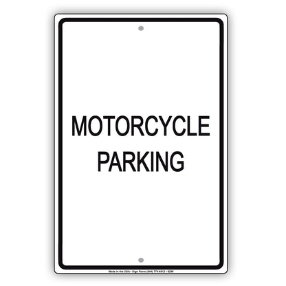 Motorcycle Parking All Others Will Be Towed Aluminum Metal Sign Plate