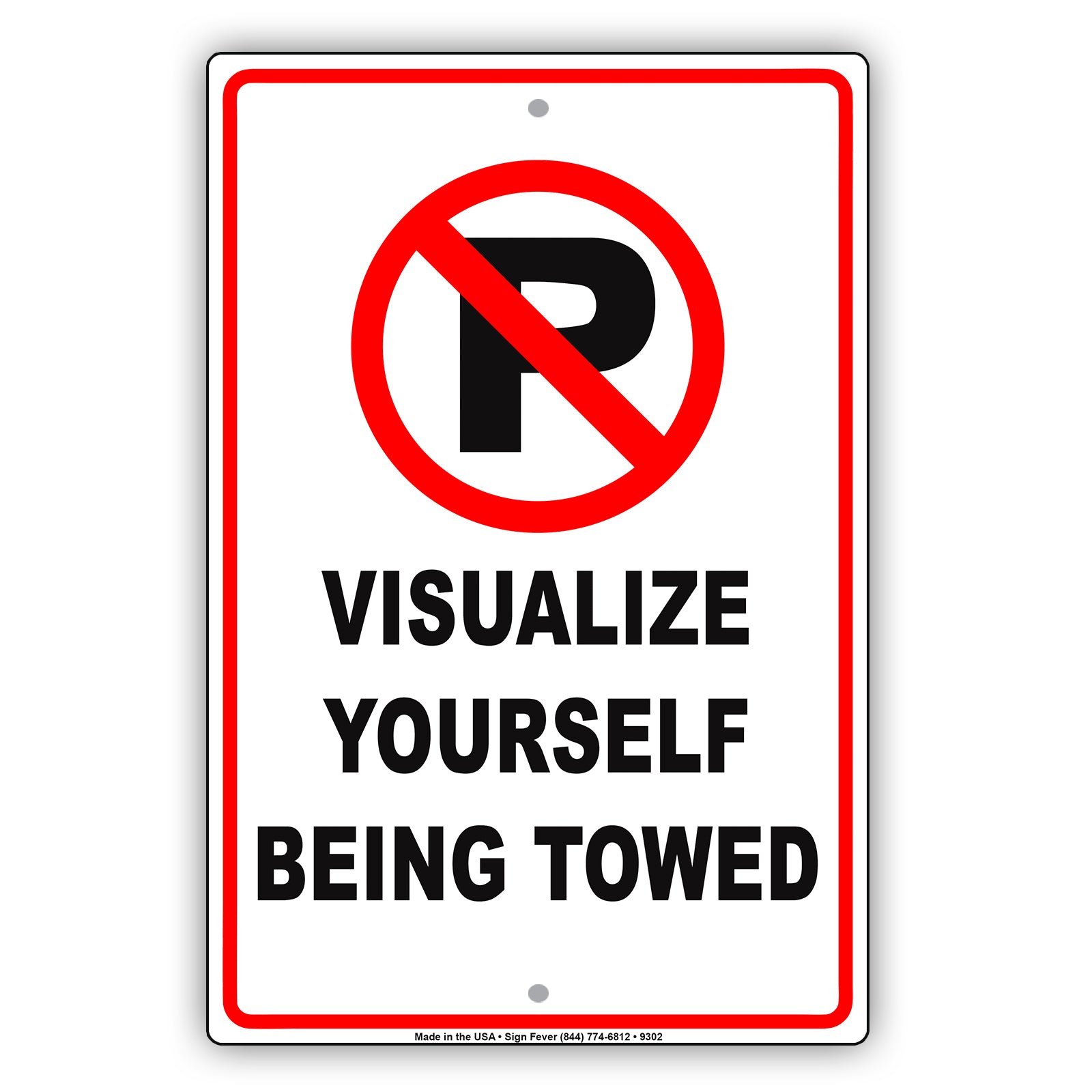 Visualize Yourself Being Towed With Humor Jokes Funny Gags Novelty Caution Alert Warning Aluminum