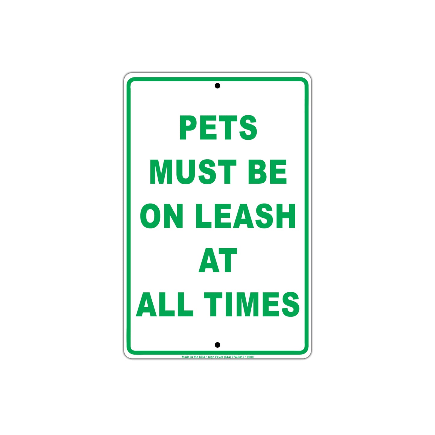 Pets Must Be On Leash At All Times  Courtesy Customer Service Alert Caution Warning Notice Sign