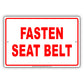 Fasten Seat Belt Be Seated Courtesy Customer Service Alert Caution Warning Notice Aluminum Sign