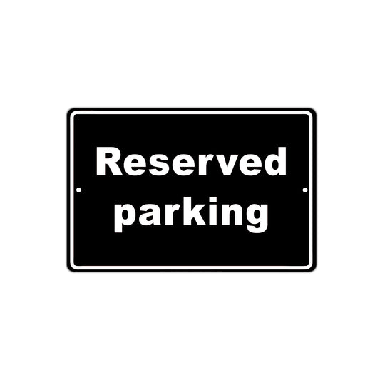 Reserved Parking Registered Booked Park Spot Parking Space Car Garage Vehicles Aluminum Sign