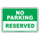 No Parking Reserved Registered Booked Park Spot Parking Space Car Garage Vehicles Aluminum Sign