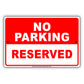 No Parking Reserved Registered Booked Park Spot Parking Space Car Garage Vehicles Aluminum Sign