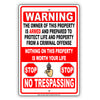 Warning The Owner Of This Property Is Armed And Prepared To Protect Life And Property From A Criminal Offense Aluminum Metal Sign Plate
