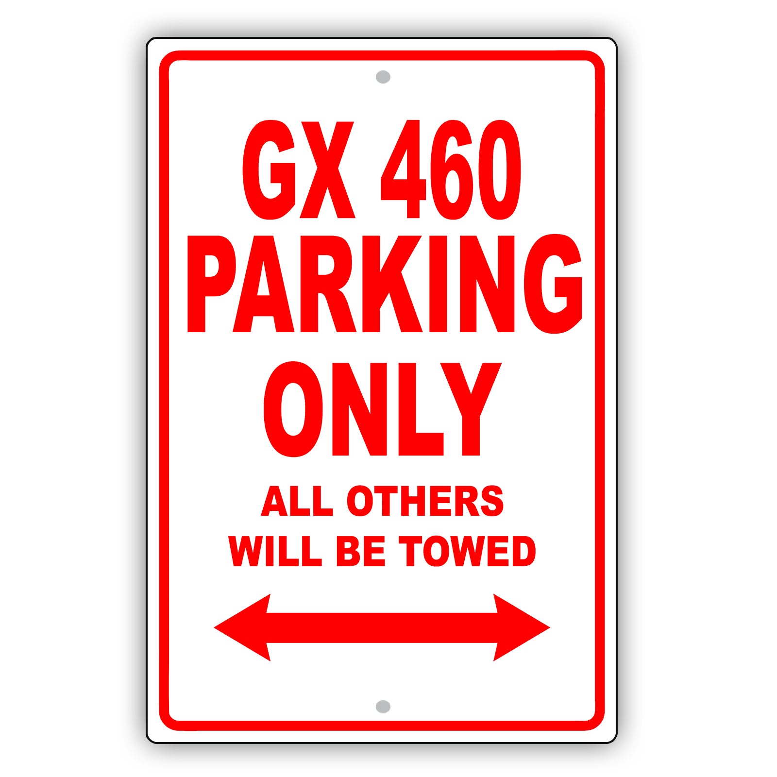 lexus gx 460 parking only sign board 