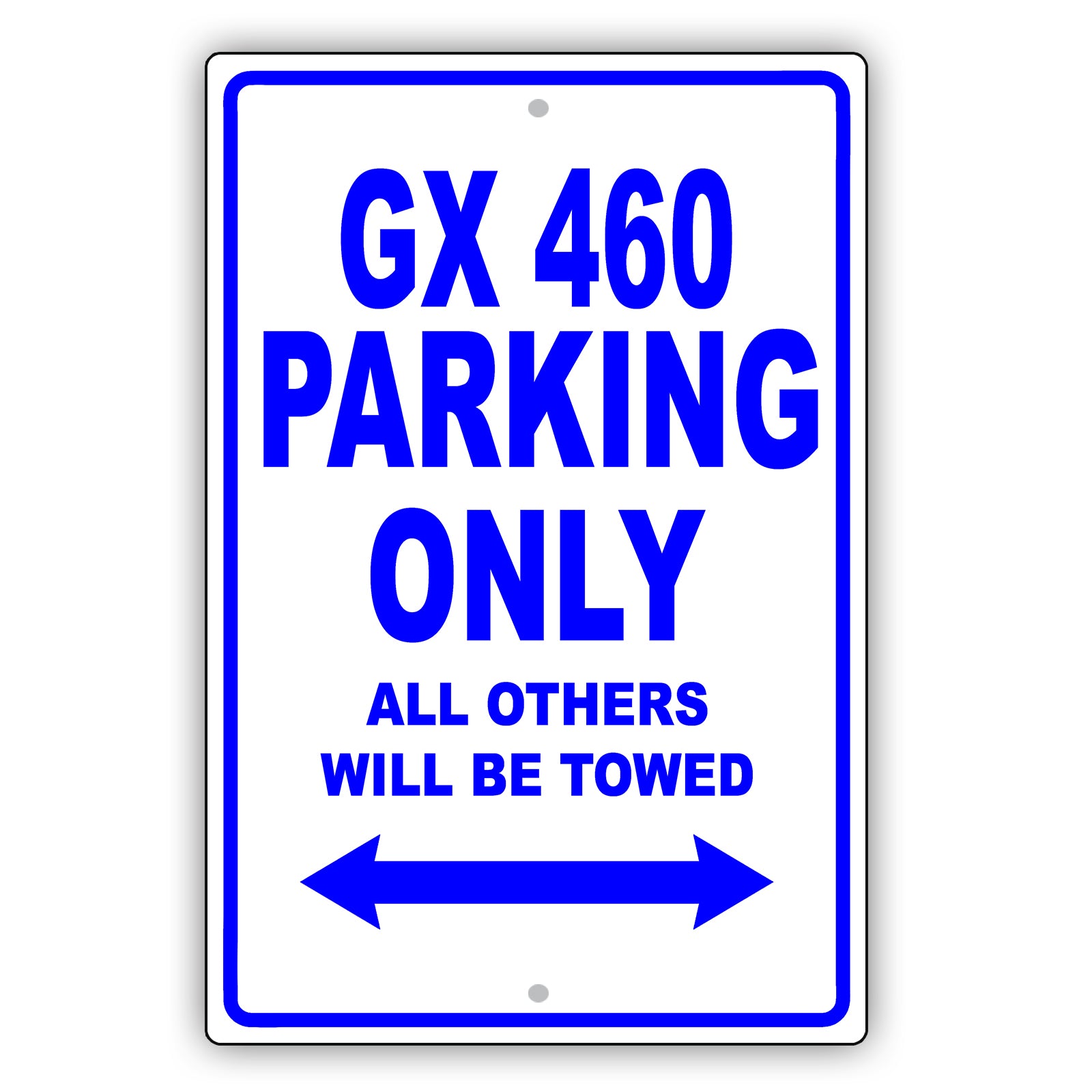 lexus gx 460 parking only all others will be towed aluminum decor garage sign